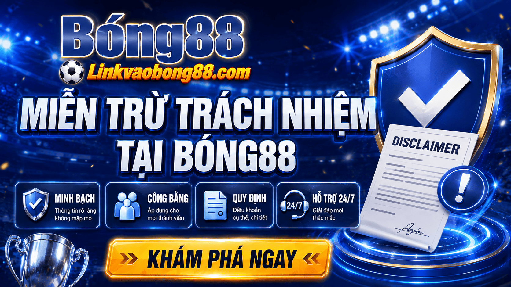 Miễn trừ trách nhiệm của Bong88