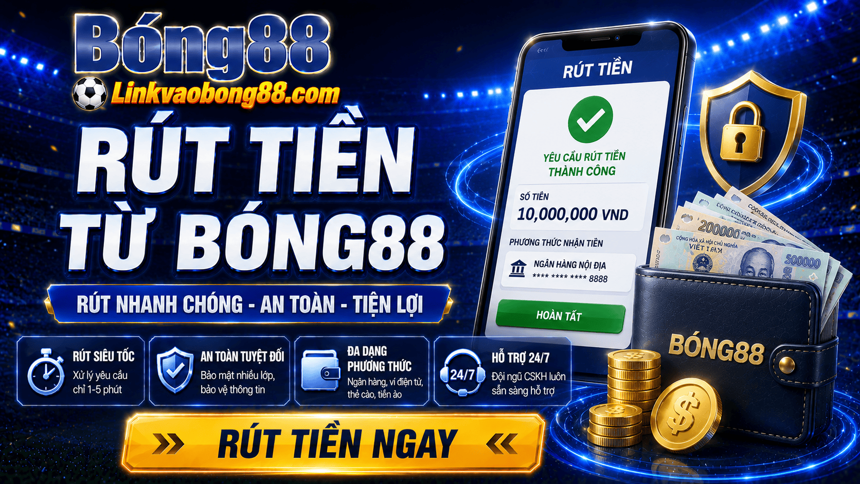Rút tiền Bong88