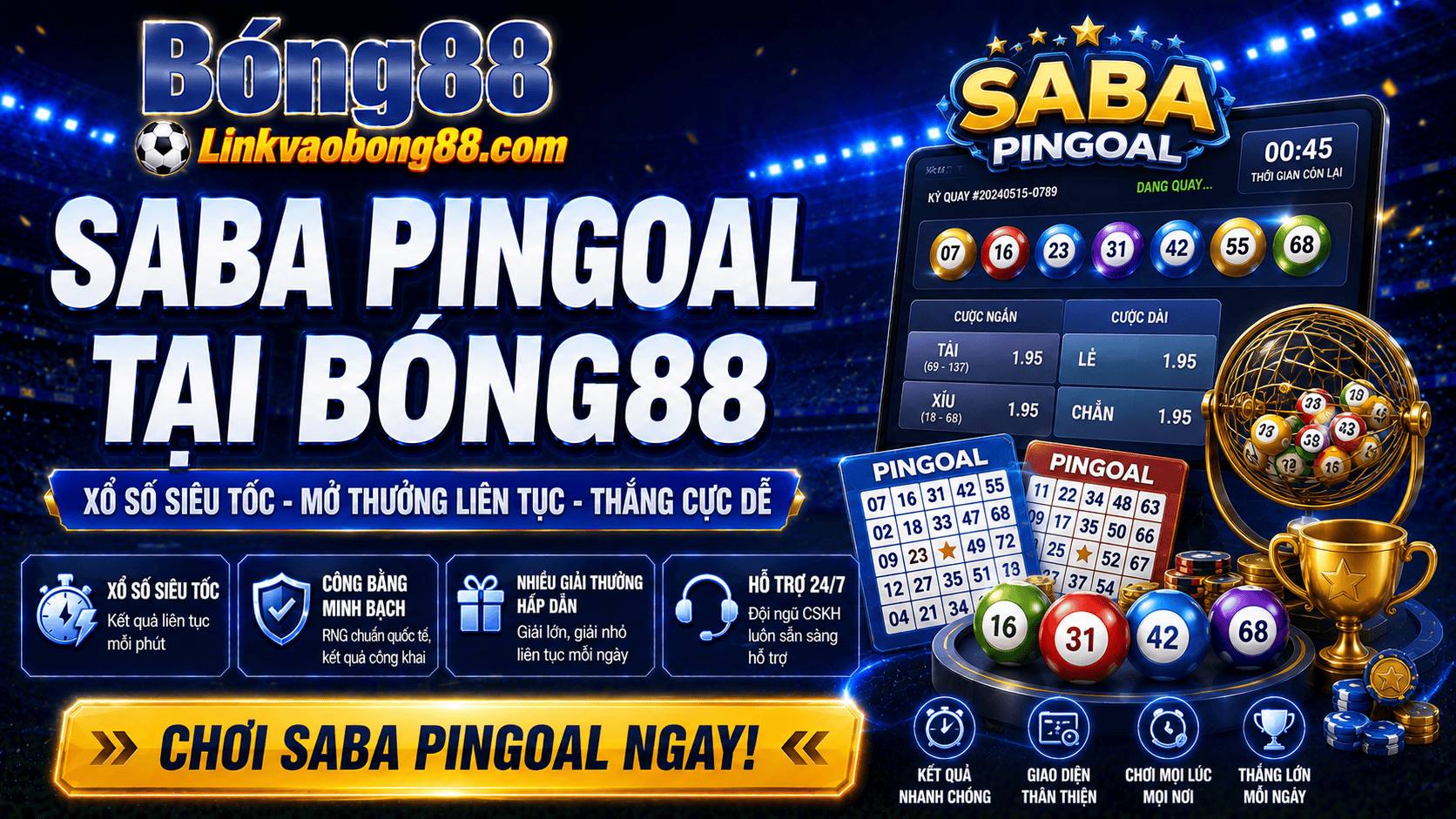Saba PinGoal tại Bong88