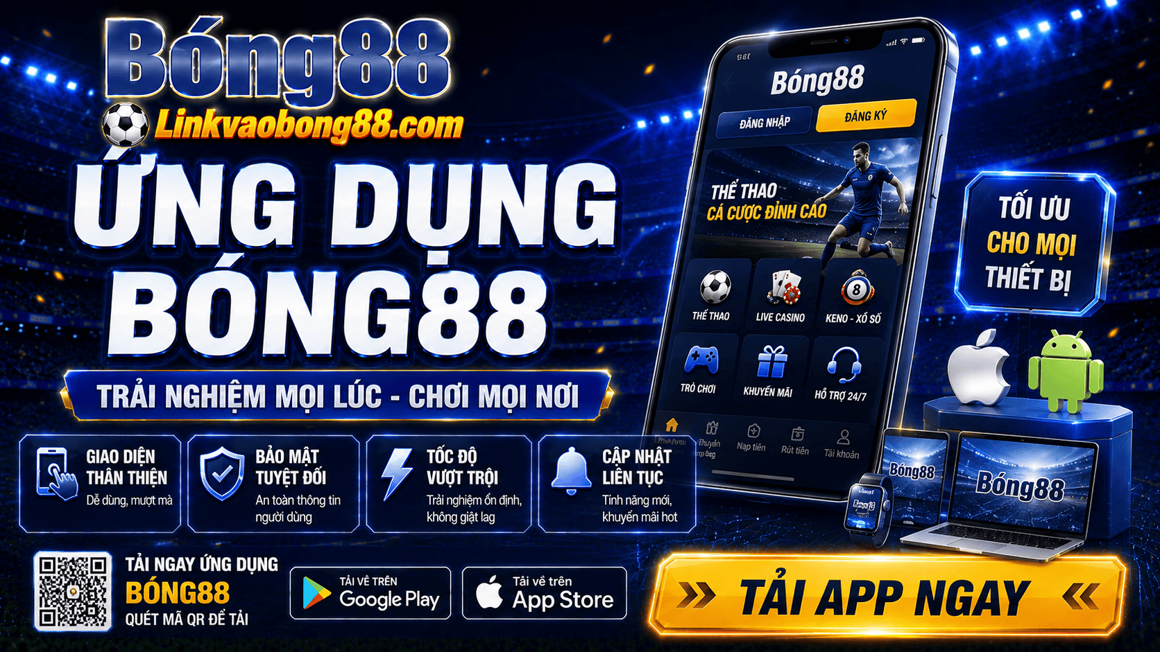 Ứng dụng APP Bong88 Ứng dụng APP Bong88