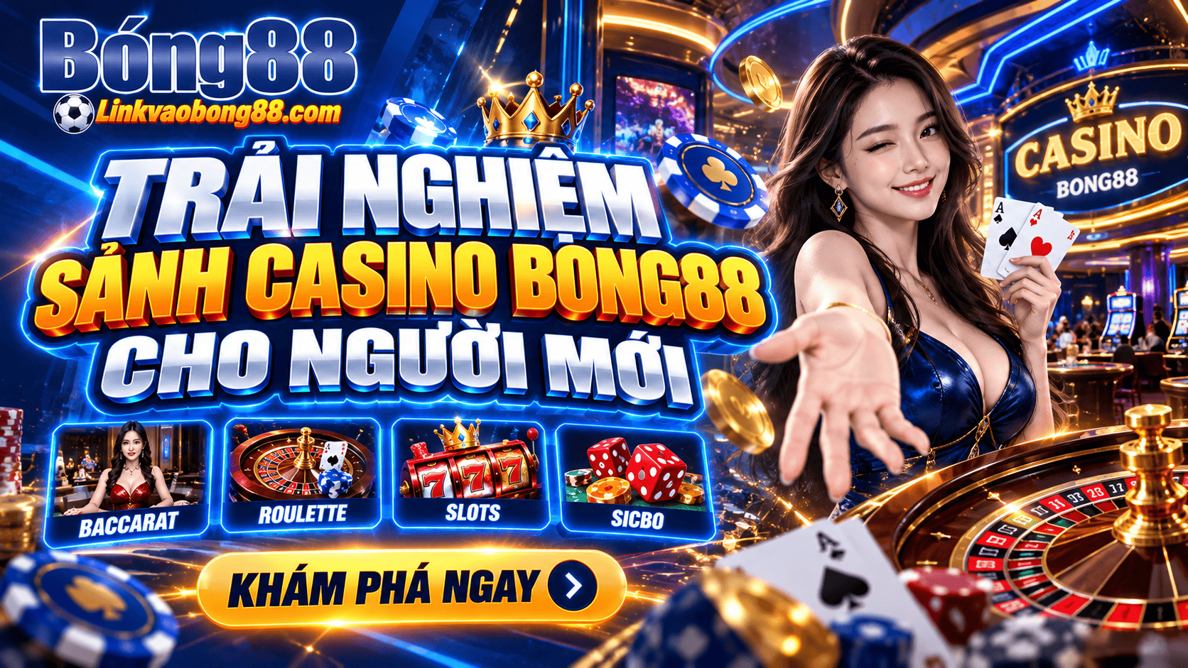Trải nghiệm sảnh casino Bong88 cho người mới Trải nghiệm sảnh casino Bong88 cho người mới