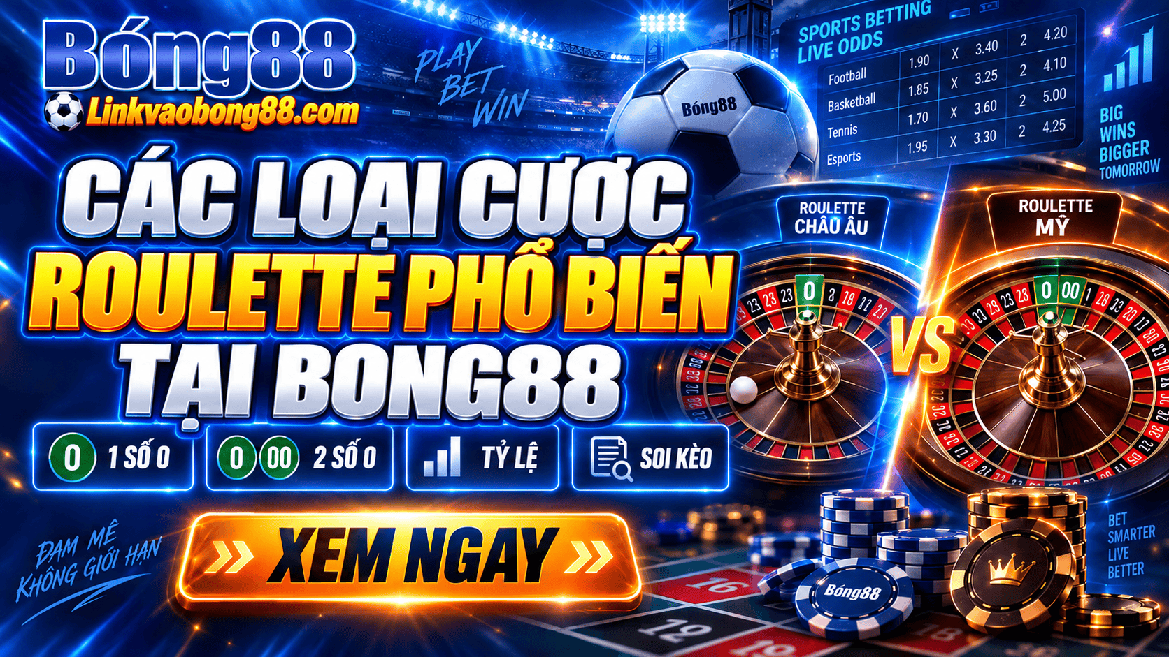 Các loại cược Roulette phổ biến tại Bong88